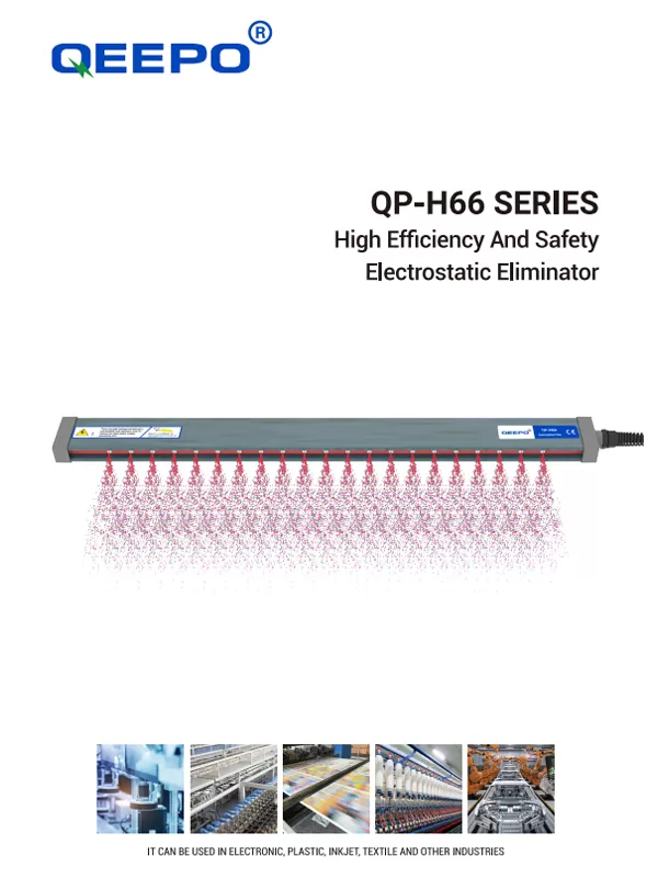 QP-H66 High Efficiency and Safety Electrostatic Eliminator