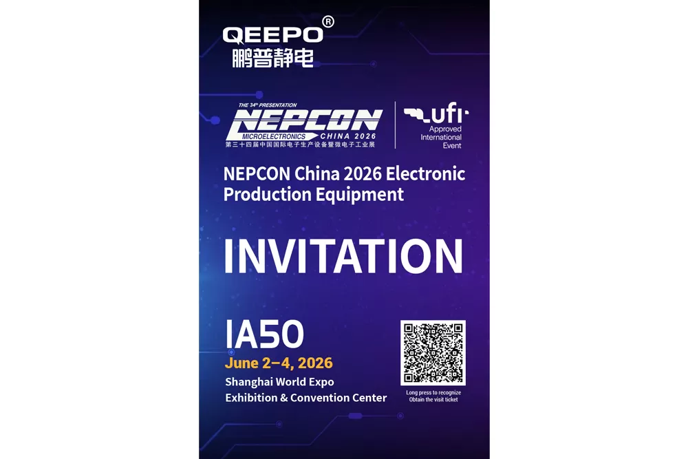 Shanghai Qeepo Electrostatic Technology Invites You to NEPCON China 2026